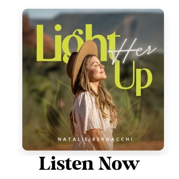 Light Her Up Podcast
